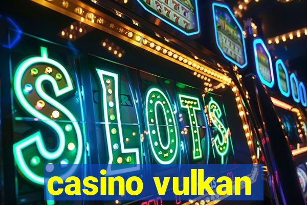 casino vulkan